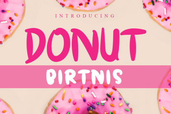 Donut Birtnis Font: A Friendly Typeface for Small Business Branding
