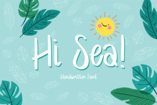 Hi Sea Font: Friendly Handwritten Type for Editorial Design
