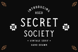 Secret Society: A Font for Nostalgic and Vintage Editorial Design